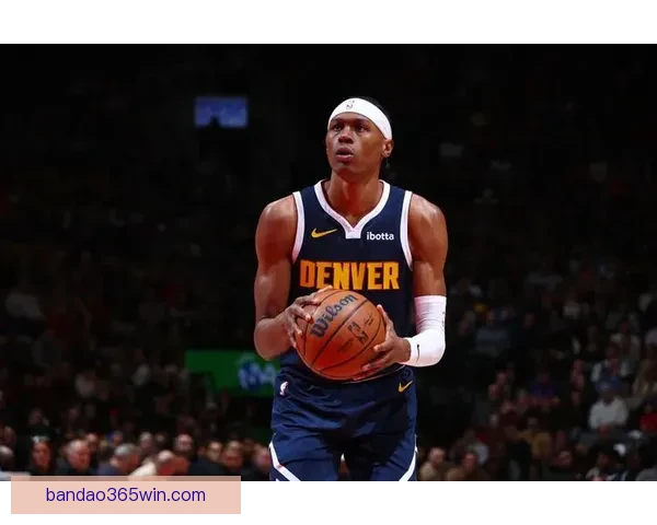 沃特森复出状态回暖砍下14分掘金全员健康剑指总冠军无人可挡